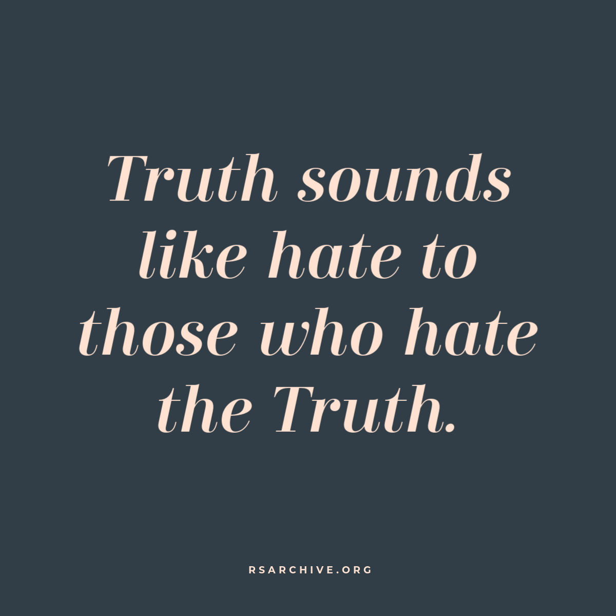 Truth in Action