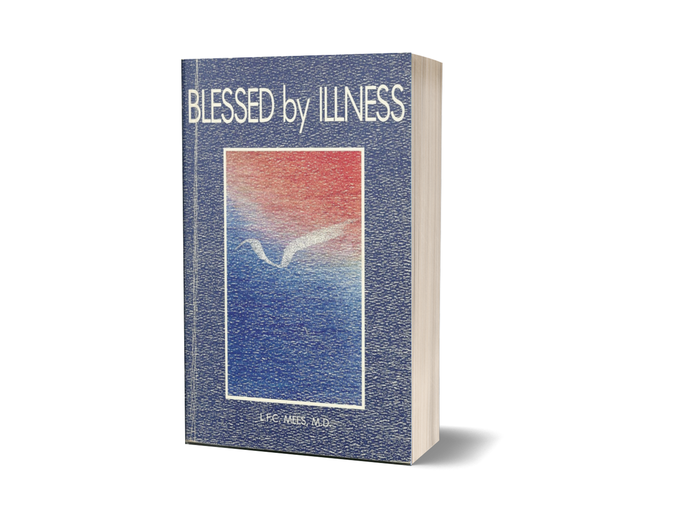 Blessed by Illness